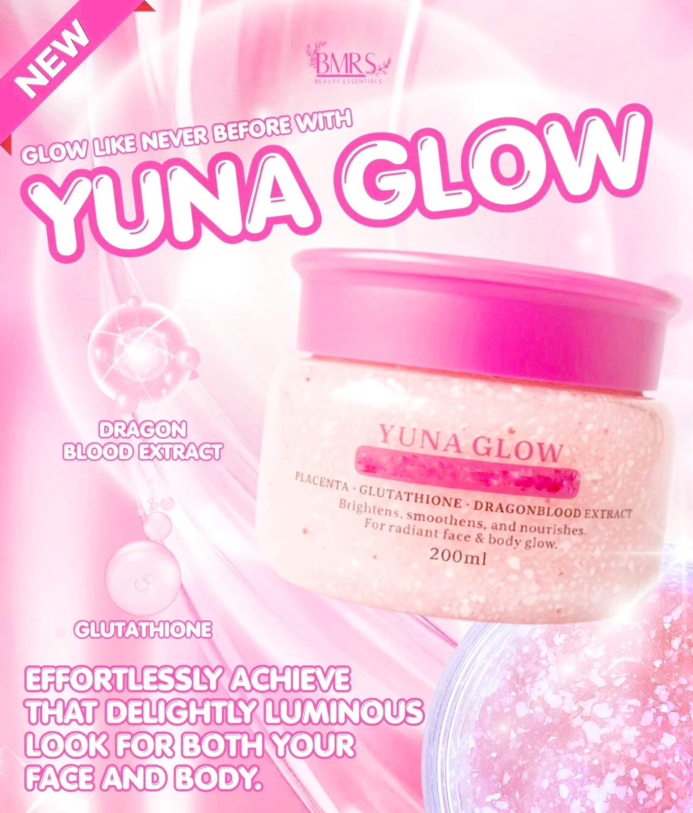 BMRS YUNA GLOW Face Body Cream 200ml – Placenta Glutathione Dragon Blood