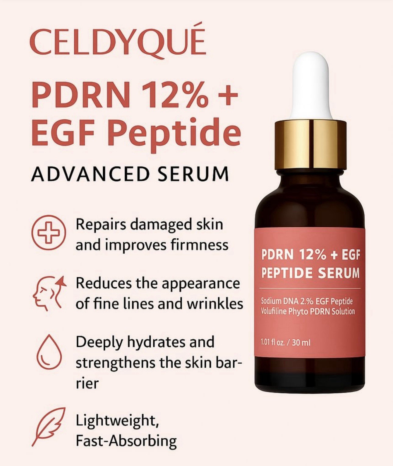 CELDYQUE PDRN 12% EGF PEPTIDE SERUM 30ml/ 1 fl. oz.