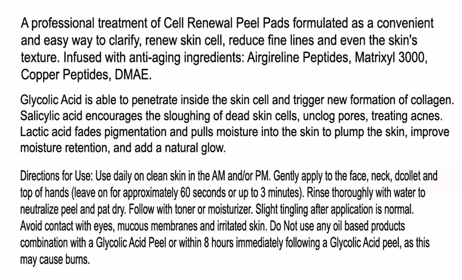 50% Glycolic Cell Renewal Peel Pads, Salicylic Acid, Lactic Acid, Argireline.